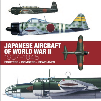 Japanese Aircraft of World War II: 1937–1945