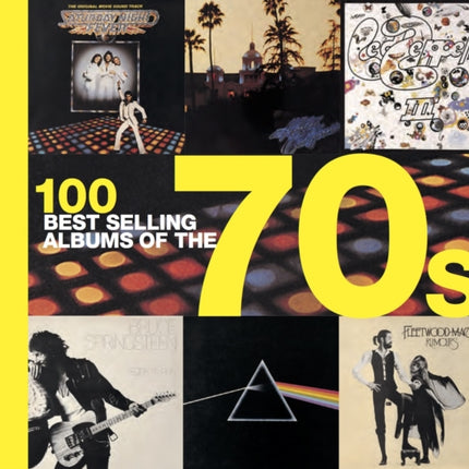 100 Best Selling Albums of the 70s