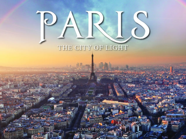 Paris: The City of Light