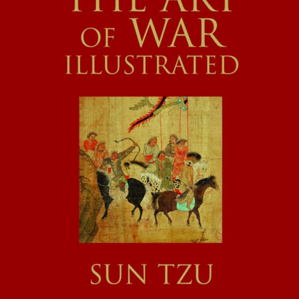 The Art of War Illustrated