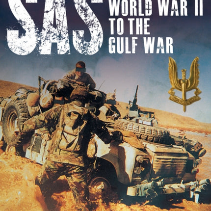 SAS From WWII to the Gulf War 19411992