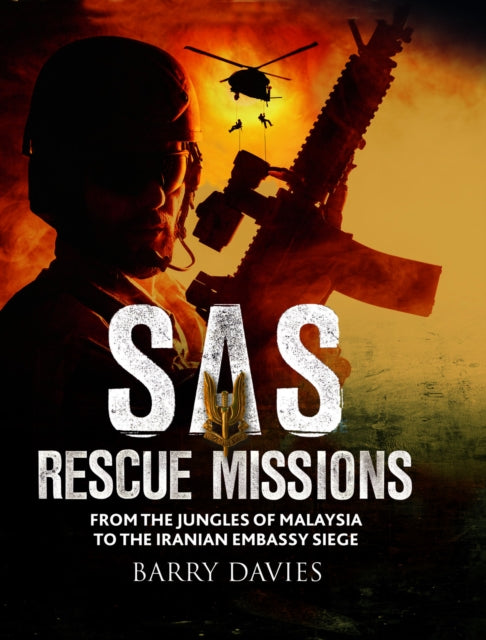 SAS Rescue Missions