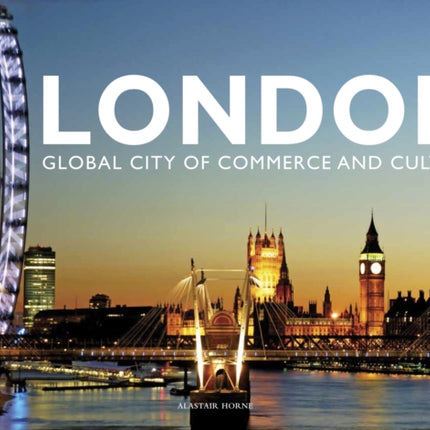 London: Global City of Commerce and Culture