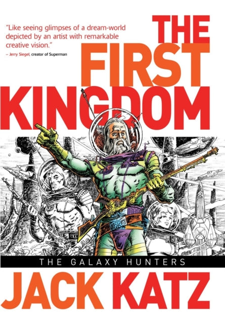 First Kingdom Vol 2 The Galaxy Hunters