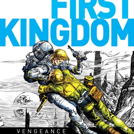 First Kingdom Vol 3  Vengeance 03