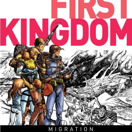 The First Kingdom Vol. 4 Migration