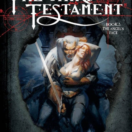 The Third Testament Vol. 2: The Angel's Face