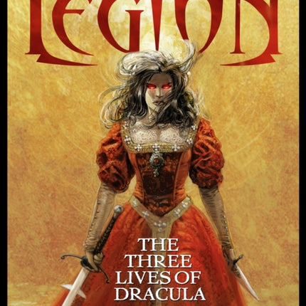 The The Chronicles of Legion Vol. 2: The Spawn of Dracula