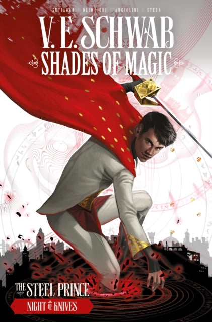 Shades of Magic: The Steel Prince: Night of Knives