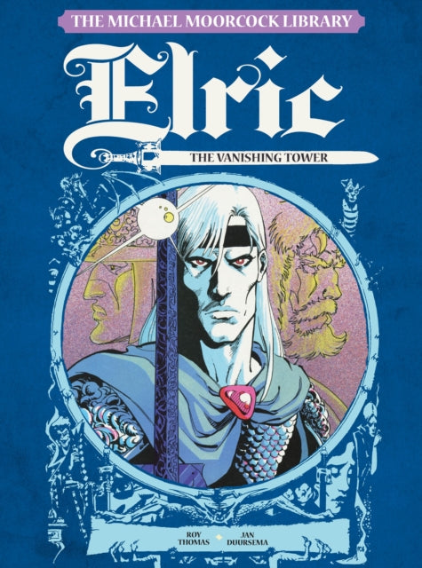 Elric, Vol.5: The Vanishing Tower