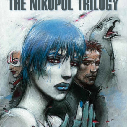 The Nikopol Trilogy