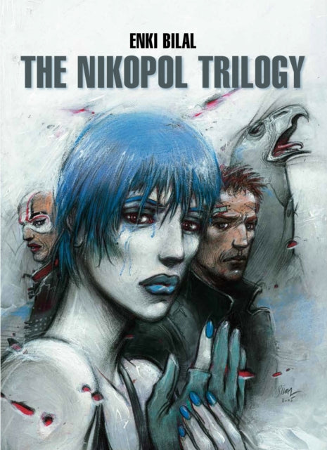 The Nikopol Trilogy