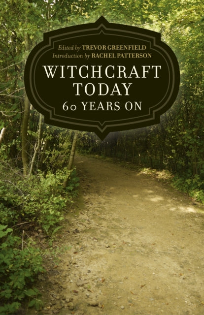 Witchcraft Today  60 Years On