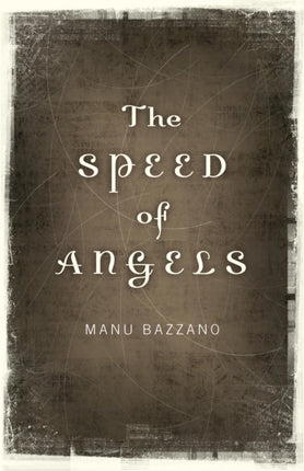 The Speed of Angels