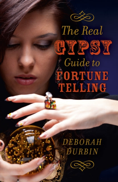 Real Gypsy Guide to Fortune Telling, The