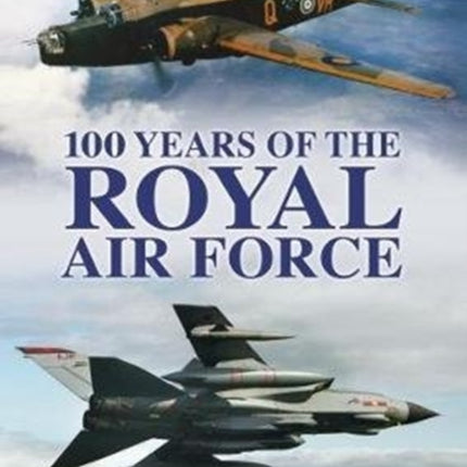 100 Years of the RAF