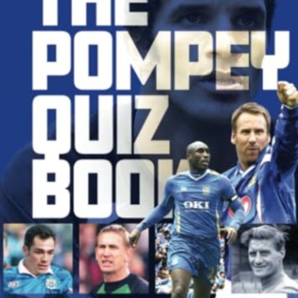 Portsmouth FC Quiz Book