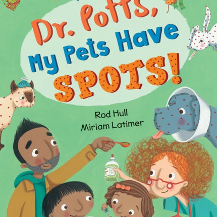 Dr. Potts My Pets Have Spots