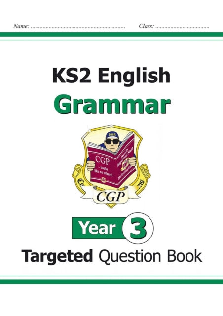 KS2 English Year 3 Grammar Targeted Question Book