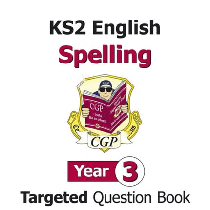 KS2 English Year 3 Spelling Targeted Question