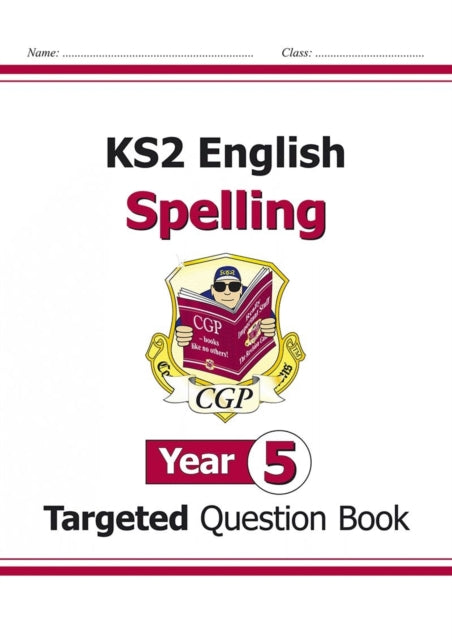 KS2 English Year 5 Spelling Targeted Question