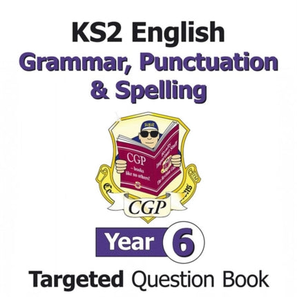 KS2 English Year 6 Grammar, Punctuation &