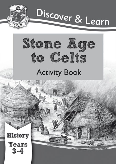 KS2 History Discover & Learn: Stone Age to Celts