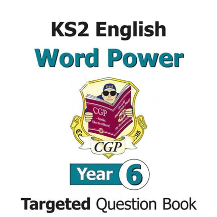 KS2 English Year 6 Word Power Targeted Question