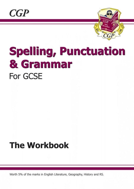 GCSE Spelling, Punctuation and Grammar Workbook