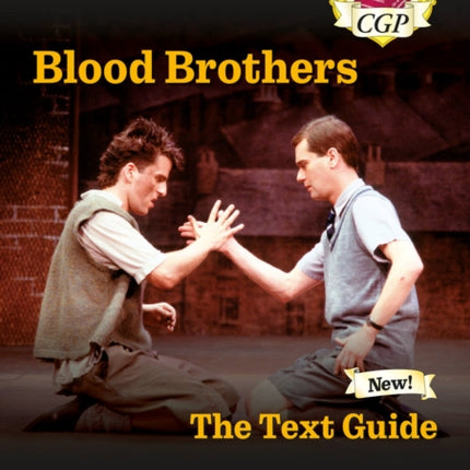 GCSE English Text Guide  Blood Brothers includes