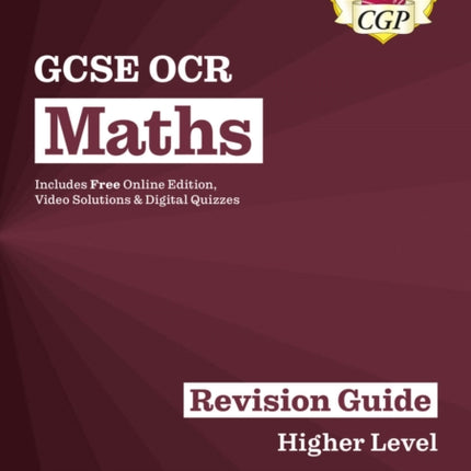 GCSE Maths OCR Revision Guide Higher inc Online Edition Videos  Quizzes