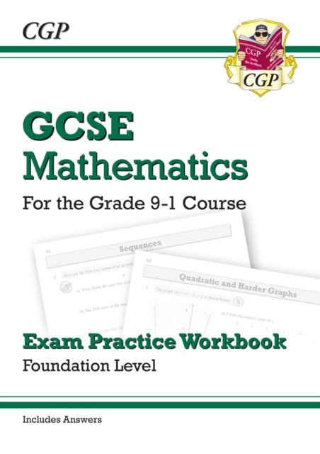 GCSE Maths Exam Practice Workbook: Foundation -