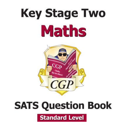 KS2 Maths SATS Question Book - Ages 10-11 (for