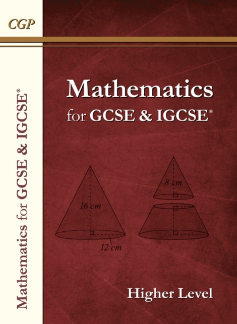 Maths for GCSE and IGCSE® Textbook: Higher -