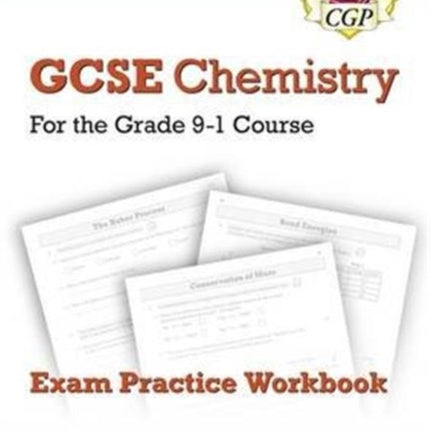 GCSE Chemistry Exam Practice Workbook (includes