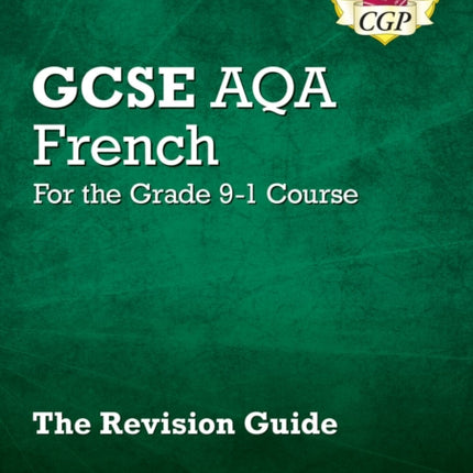 GCSE French AQA Revision Guide with Online