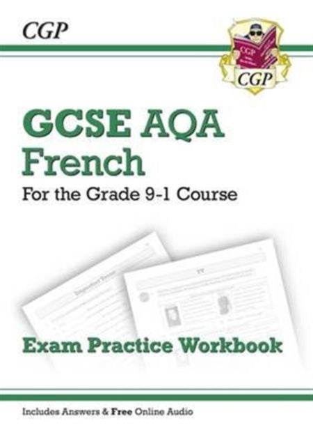 GCSE French AQA Exam Practice Workbook (includes