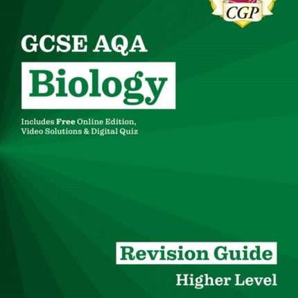 GCSE Biology AQA Revision Guide  Higher includes
