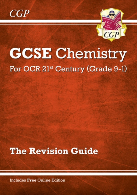 GCSE Chemistry OCR 21st Century Revision Guide