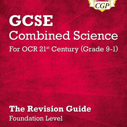 GCSE Combined Science OCR 21st Century Revision