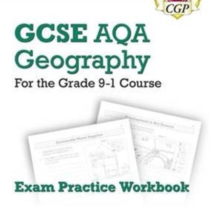 New GCSE Geography AQA Exam Practice Workbook