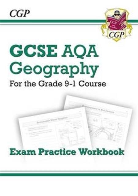 New GCSE Geography AQA Exam Practice Workbook