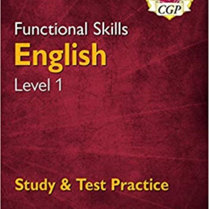 Functional Skills English Level 1 - Study & Test Practice