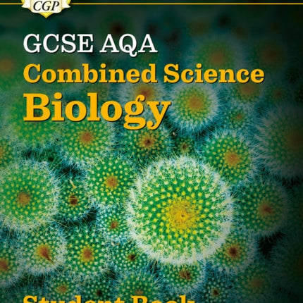 New GCSE Combined Science Biology AQA Student
