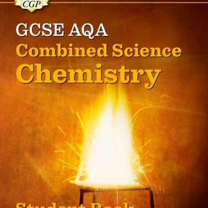 New GCSE Combined Science Chemistry AQA Student