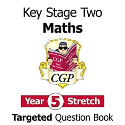 KS2 Maths Year 5 Stretch Targeted Question Book