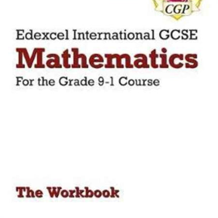 New Edexcel International GCSE Maths Workbook