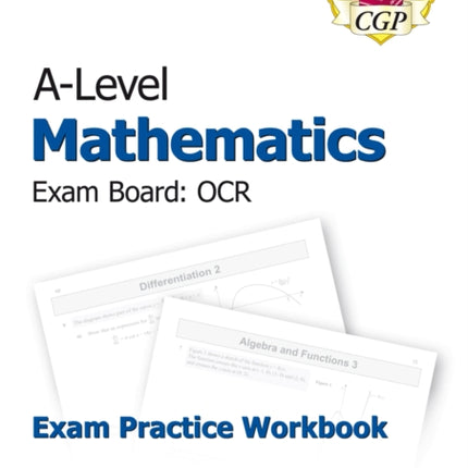 A-Level Maths OCR Exam Practice Workbook