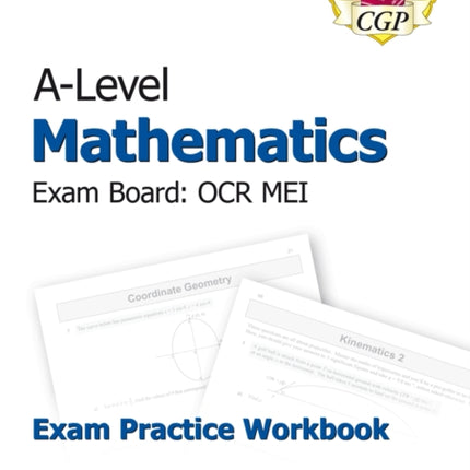 A-Level Maths OCR MEI Exam Practice Workbook