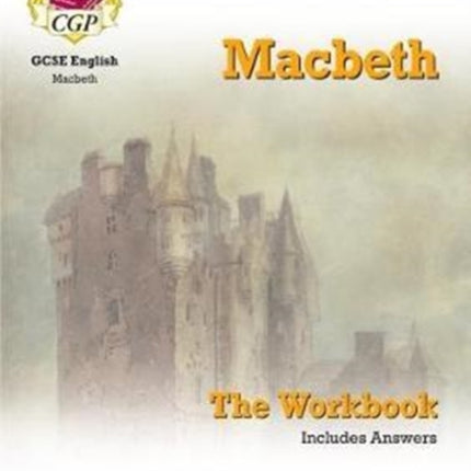 GCSE English Shakespeare - Macbeth Workbook